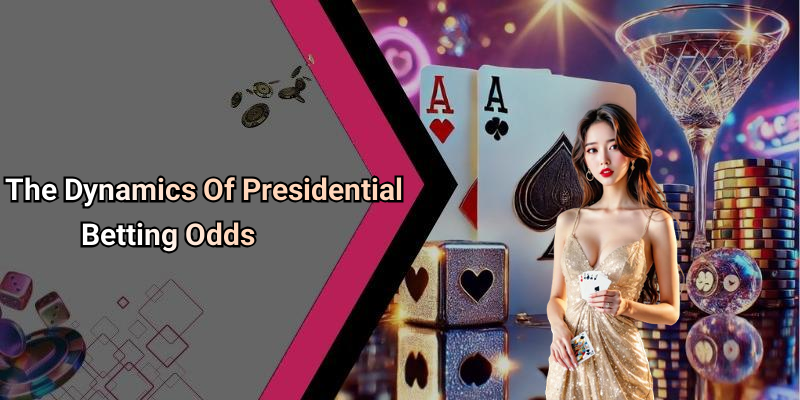 The Dynamics Of Presidential Betting Odds