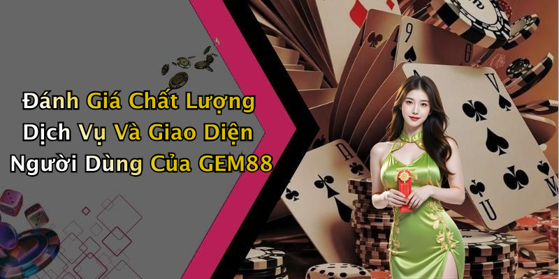 Cách Tham Gia Và Đăng Ký Tại GEM88